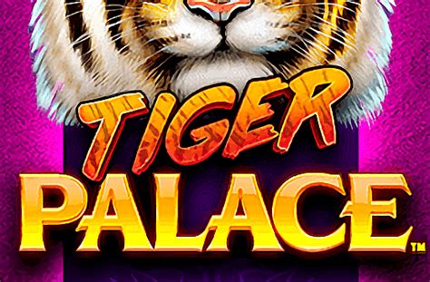Tiger Palace 2